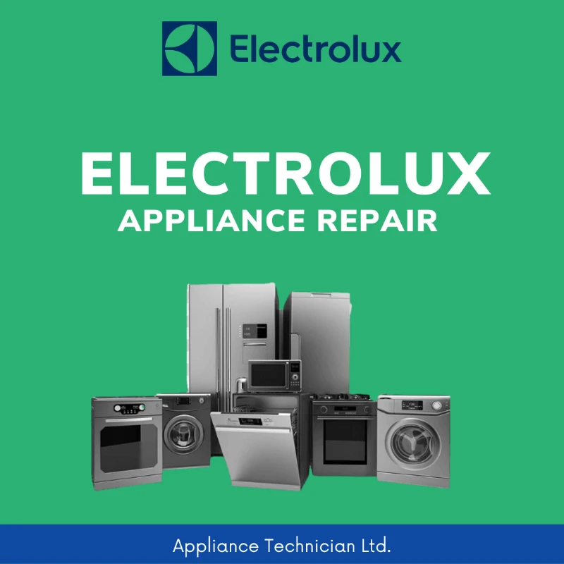 Reliable Electrolux Appliance Repair for Your Kitchen